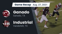 Recap: Ganado  vs. Industrial  2021