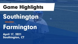 Southington  vs Farmington  Game Highlights - April 17, 2021