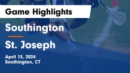 Southington  vs St. Joseph  Game Highlights - April 13, 2024