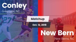 Matchup: Conley vs. New Bern  2018