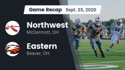 Recap: Northwest  vs. Eastern  2020