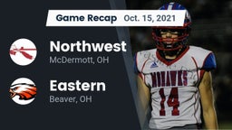 Recap: Northwest  vs. Eastern  2021