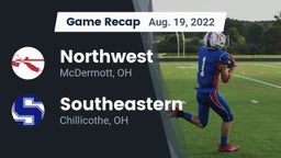 Recap: Northwest  vs. Southeastern  2022