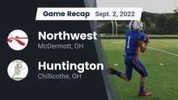 Recap: Northwest  vs. Huntington  2022