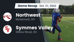 Recap: Northwest  vs. Symmes Valley  2022