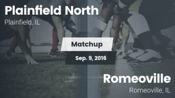 Matchup: Plainfield North vs. Romeoville  2016