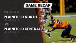 Recap: Plainfield North  vs. Plainfield Central  2016