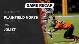 Recap: Plainfield North  vs. Joliet  2016