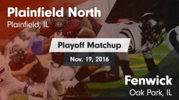 Matchup: Plainfield North vs. Fenwick  2016