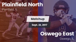 Matchup: Plainfield North vs. Oswego East  2017