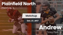 Matchup: Plainfield North vs. Andrew  2017