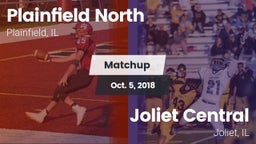 Matchup: Plainfield North vs. Joliet Central  2018