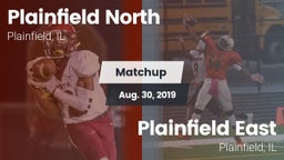 Matchup: Plainfield North vs. Plainfield East  2019