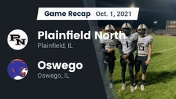 Recap: Plainfield North  vs. Oswego  2021