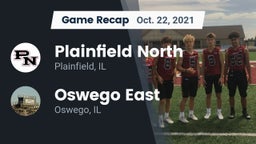 Recap: Plainfield North  vs. Oswego East  2021