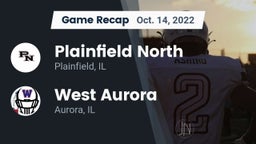 Recap: Plainfield North  vs. West Aurora  2022