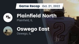 Recap: Plainfield North  vs. Oswego East  2022