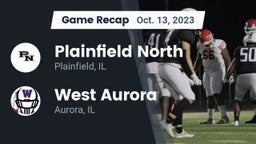 Recap: Plainfield North  vs. West Aurora  2023