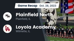 Recap: Plainfield North  vs. Loyola Academy  2023
