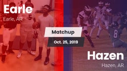 Matchup: Earle vs. Hazen  2019
