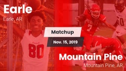 Matchup: Earle vs. Mountain Pine  2019