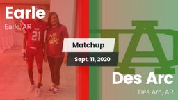 Matchup: Earle vs. Des Arc  2020