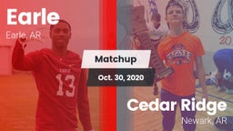 Matchup: Earle vs. Cedar Ridge  2020