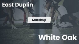 Matchup: East Duplin vs. White Oak 2016