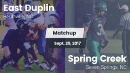 Matchup: East Duplin vs. Spring Creek  2017