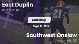 Matchup: East Duplin vs. Southwest Onslow  2019