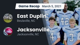 Recap: East Duplin  vs. Jacksonville  2021