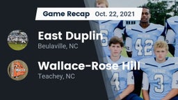 Recap: East Duplin  vs. Wallace-Rose Hill  2021