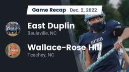 Recap: East Duplin  vs. Wallace-Rose Hill  2022