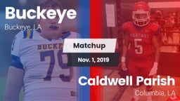 Matchup: Buckeye vs. Caldwell Parish  2019