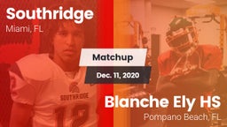 Matchup: Southridge vs. Blanche Ely HS 2020