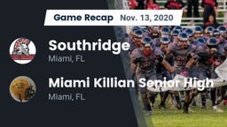Recap: Southridge  vs. Miami Killian Senior High 2020