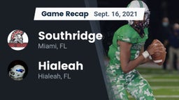 Recap: Southridge  vs. Hialeah  2021