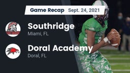 Recap: Southridge  vs. Doral Academy  2021