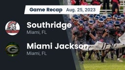 Recap: Southridge  vs. Miami Jackson  2023