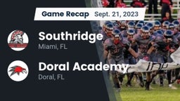 Recap: Southridge  vs. Doral Academy  2023
