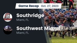 Recap: Southridge  vs. Southwest Miami  2023