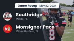 Recap: Southridge  vs. Monsignor Pace  2024