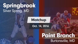 Matchup: Springbrook vs. Paint Branch  2016