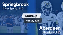 Matchup: Springbrook vs. Aberdeen  2016