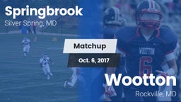 Matchup: Springbrook vs. Wootton  2017