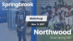 Matchup: Springbrook vs. Northwood  2017