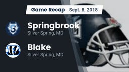 Recap: Springbrook  vs. Blake  2018