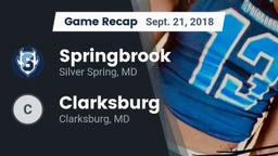 Recap: Springbrook  vs. Clarksburg  2018