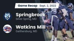 Recap: Springbrook  vs. Watkins Mill  2022