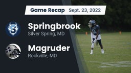 Recap: Springbrook  vs. Magruder  2022